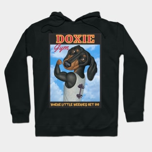 Cute Doxie at the gym where little weenies get big Hoodie